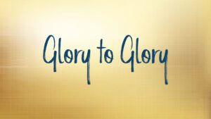 Glory to Glory text on golden background.