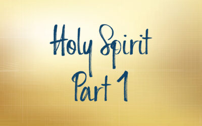 Holy Spirit Part 1