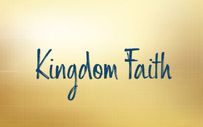 Kingdom Faith