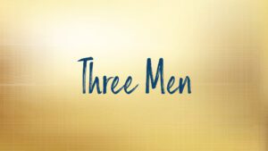 Text reading three men on gold background