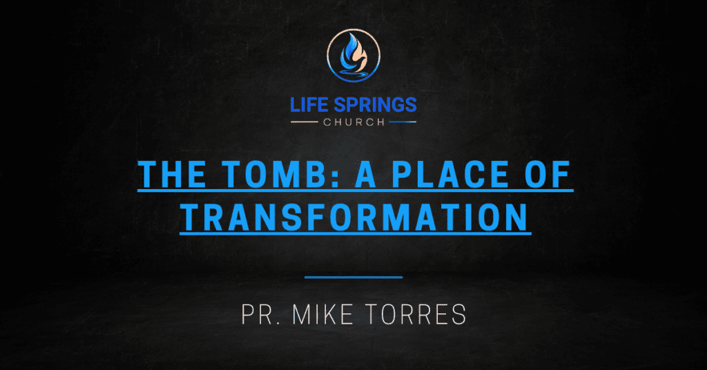 Life Springs Church sermon by Mike Torres