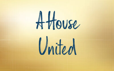 A House United