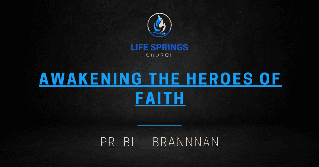 Awakening the Heroes of Faith banner