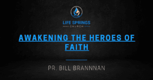 Awakening the Heroes of Faith banner