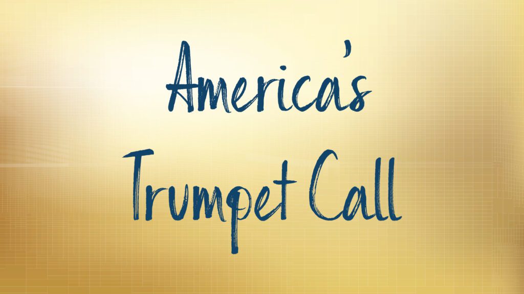 "America's Trumpet Call text on golden background"