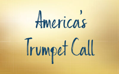 America’s Trumpet Call