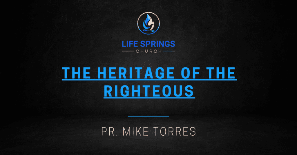 Life Springs Church sermon by Mike Torres