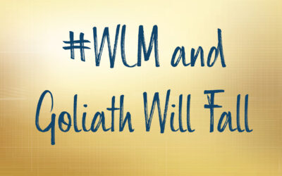 #WLM and Goliath Will Fall