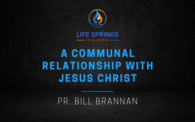 A Communal Relationship with Jesus Christ