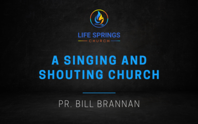 A Singing and Shouting Church