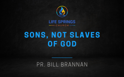 Sons, Not Slaves of God