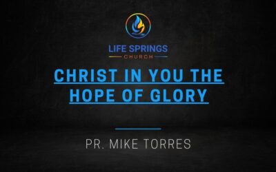 Christ in You the Hope of Glory