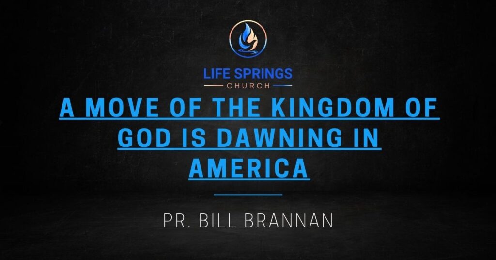 Life Springs Church Kingdom of God Message