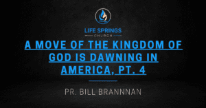 Life Springs Church sermon by Pr Bill Brannnan